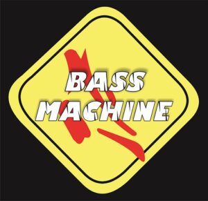 BASS MACHINE II