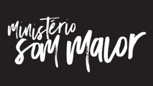 Ministerio Som Maior